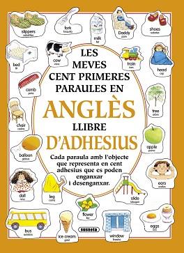 MEVES CENT PARAULES EN ANGLES LLIBRE D'ADHESIUS, L | 9788430581481 | SUSAETA, EQUIPO