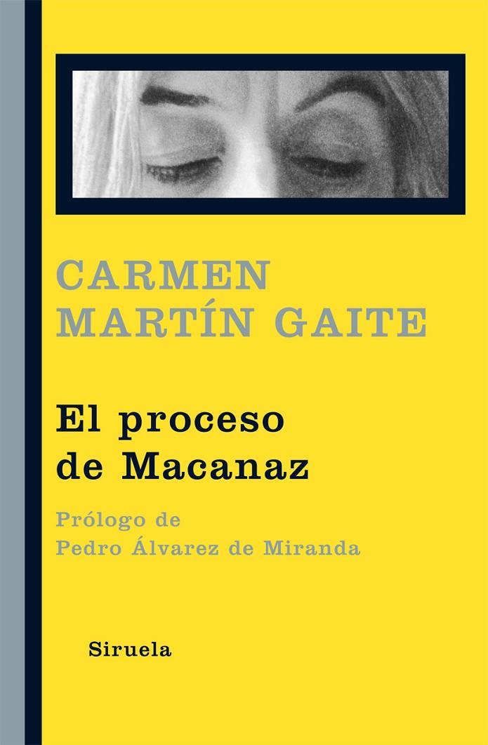 PROCESO DE MACANAZ LT-307 | 9788498415711 | MARTIN GAITE, CARMEN