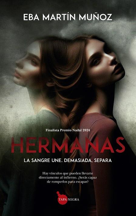 HERMANAS | 9788410522589 | EBA MARTÍN MUÑOZ