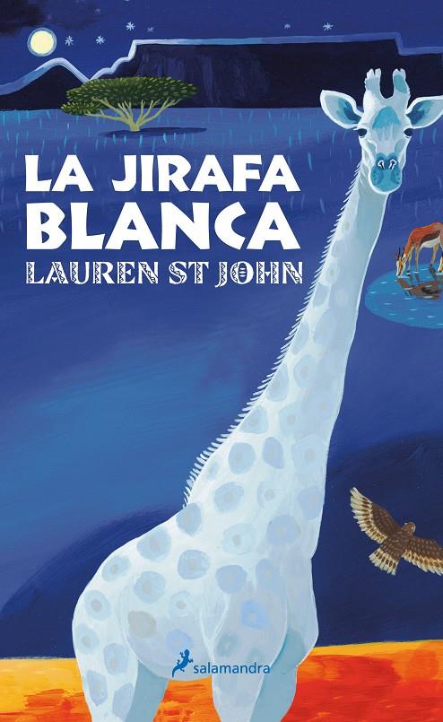 JIRAFA BLANCA, LA | 9788498381481 | ST JOHN, LAUREN