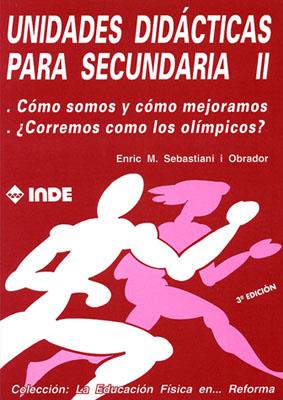 UNIDADES DIDACTICAS PARA SECUNDARIA II | 9788487330223 | SEBASTIANI OBRADOR, ENRIC Mª