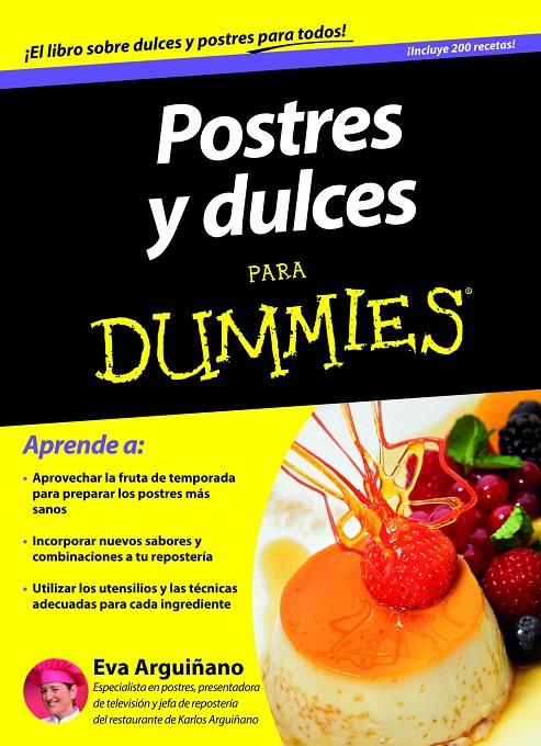 POSTRES Y REPOSTERIA PARA DUMMIES | 9788432900969 | EVA ARGUIÑANO URKIOLA