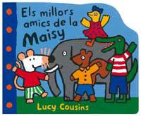 MILLORS AMICS DE LA MAISY, ELS | 9788484881247 | COUSINS, LUCY