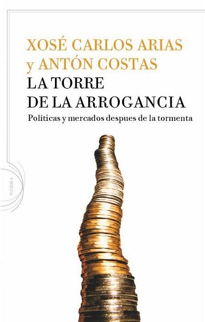 TORRE DE LA ARROGANCIA | 9788434413337 | ANTON COSTAS COMESAÑA