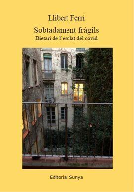 SOBTADAMENT FRÀGILS | 9788412267686 | FERRI, LLIBERT