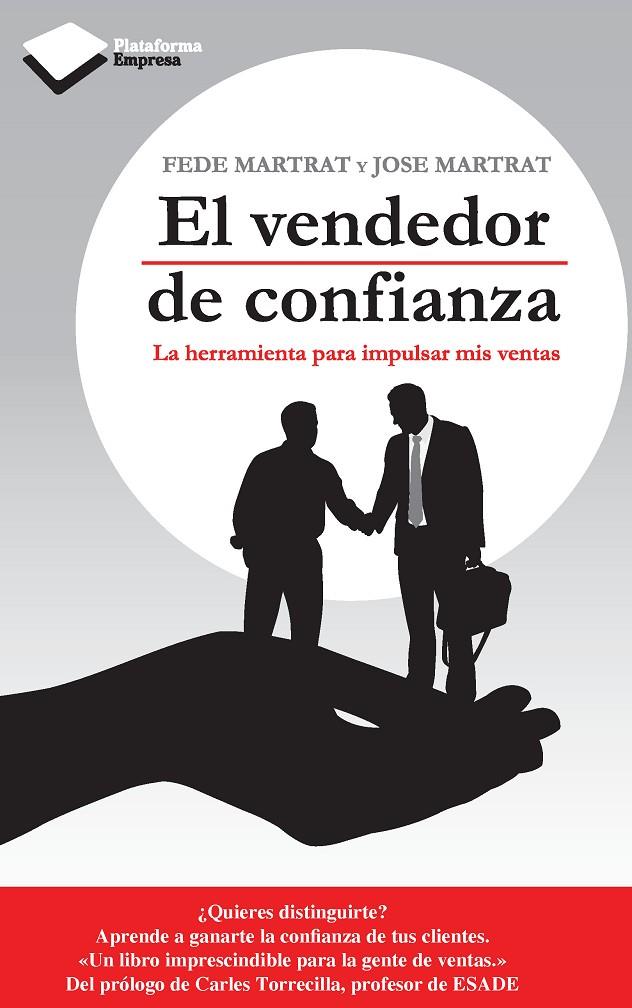 EL VENDEDOR DE CONFIANZA | 9788415577195 | MARTRAT SANFELIU, FEDE/MARTRAT SANFELIU, JOSE