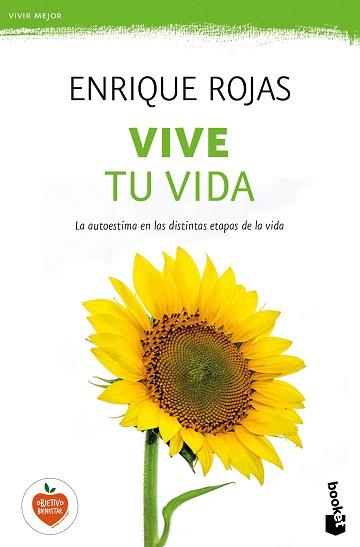 VIVE TU VIDA | 9788499985305 | ENRIQUE ROJAS