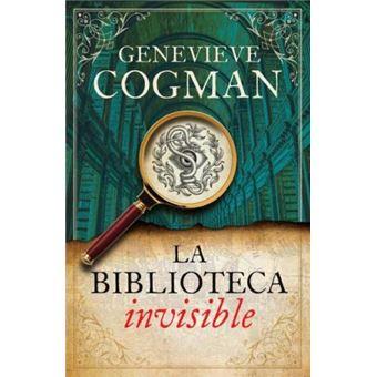 LA BIBLIOTECA INVISIBLE | 9788416517541 | COGMAN, GENEVIEVE