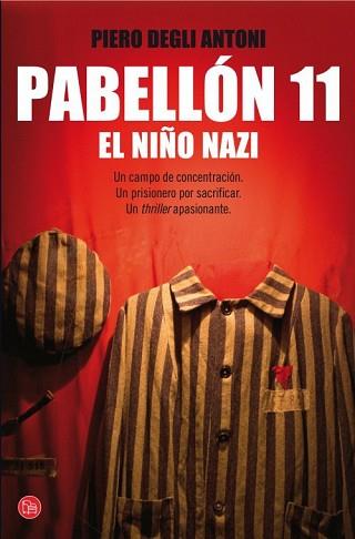 PABELLÓN 11. EL NIÑO NAZI (BOLSILLO) | 9788466326759 | DEGLI ANTONI, PIERO