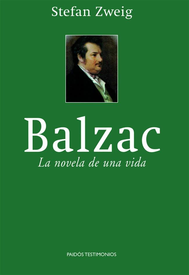 BALZAC. LA NOVELA DE UNA VIDA | 9788449318290 | ZWEIG, STEFAN