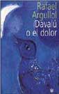 DAVALU OEL DOLOR | 9788479017910 | ARGULLOL, RAFAEL