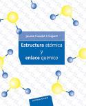 ESTRUCTURA ATOMICA Y ENLACE QUIMICO | 9788429171891 | CASABO I GISPERT, JAUME