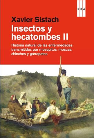 INSECTOS Y HECATOMBES II | 9788490562970 | SISTACH , XAVIER