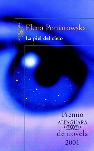 PIEL DEL CIELO (2013) | 9788420416830 | PONIATOWSKA, ELENA