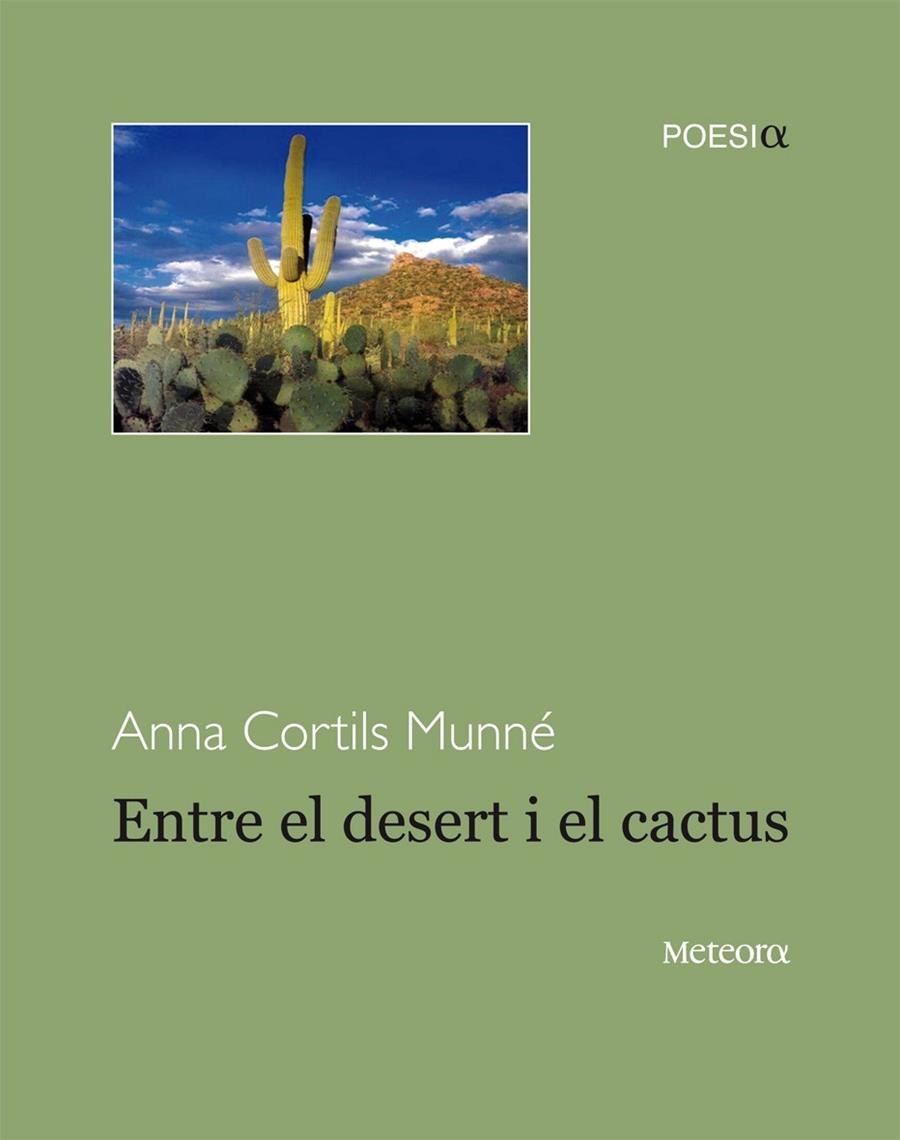 ENTRE EL DESERT I EL CACTUS | 9788492874675 | CORTILS, ANNA