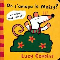 ON S'AMAGA LA MAISY | 9788495040060 | COUSINS, LUCY