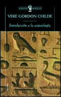 INTRODUCCION A LA ARQUEOLOGIA | 9788484324126 | GORDON, V.