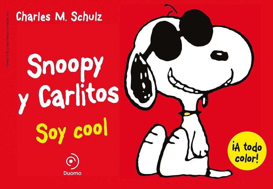 SNOOPY Y CARLITOS 7. SOY COOL | 9788415945581 | SCHULZ, CHARLES