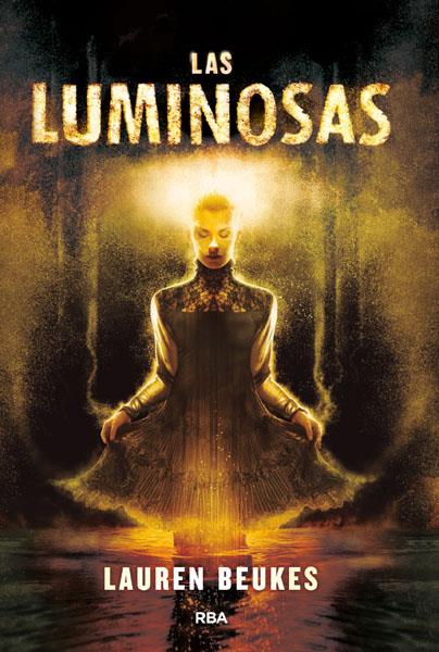 LUMINOSAS | 9788490066621 | BEUKES , LAUREN