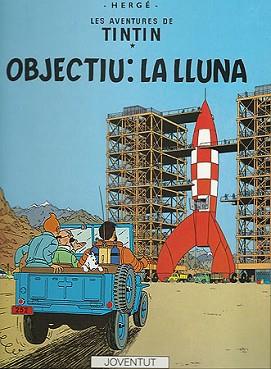 OBJECTIU : LA LLUNA | 9788426110633 | Herge (Seud. de Remi, Georges)