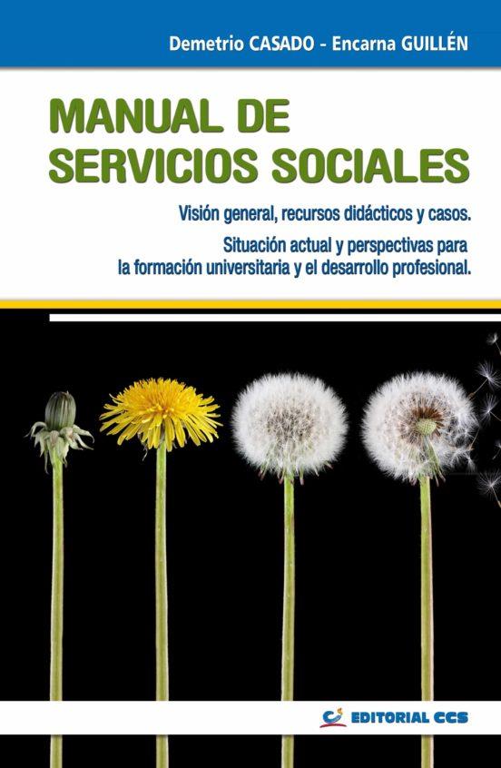 MANUAL DE SERVICIOS SOCIALES | 9788483164440 | CASADO PÉREZ, DEMETRIO / GUILLÉN SÁDABA, MARÍA ENCARNACIÓN