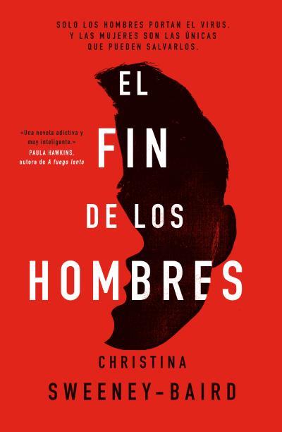 EL FIN DE LOS HOMBRES | 9788416517527 | SWEENEY-BAIRD, CHRISTINA