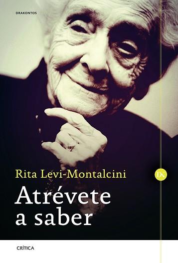 ATRÉVETE A SABER | 9788498927290 | RITA LEVI-MONTALCINI