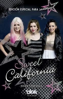 SWEET CALIFORNIA. EDICIÓN ESPECIAL PARA FANS | 9788416075591 | COSTELL, JOAN