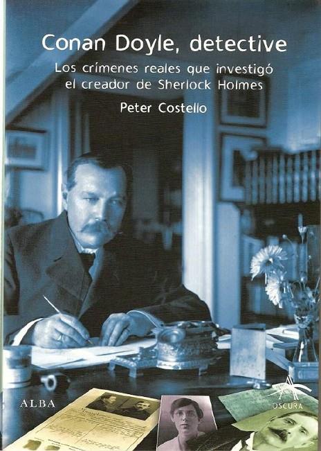 CONAN DOYLE , DETECTIVE | 9788484283737 | COSTELLO, PETER