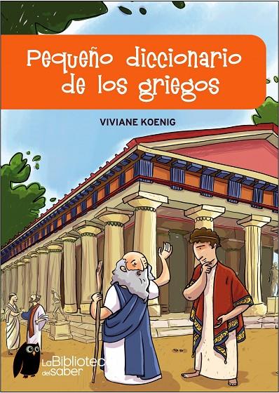 PEQUEÑO DICCIONARIO GRIEGOS | 9788497543606 | KOENIG, VIVIANE