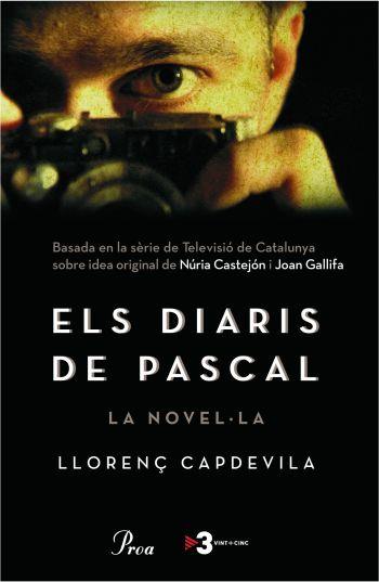 ELS DIARIS DE PASCAL -LA NOVEL.LA- | 9788484370406 | CAPDEVILA, LLORENÇ