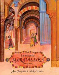 MEZQUITA MARAVILLOSA, LA | 9788484881599 | FOWLES, SHELLEY               /JUNGMAN, ANN