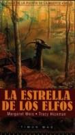 ESTRELLA DE LOS ELFOS, LA | 9788448030674 | WEIS, MARGARET