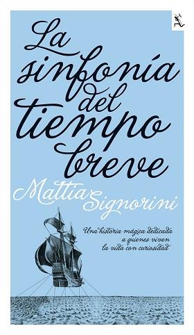 SINFONIA DEL TIEMPO BREVE | 9788432228711 | MATTIA SIGNORINI