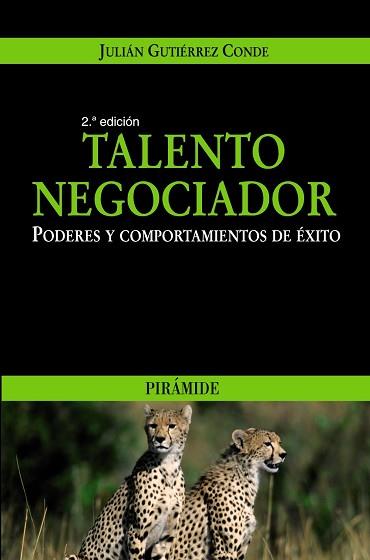 TALENTO NEGOCIADOR | 9788436821963 | GUTIÉRREZ CONDE, JULIÁN