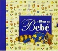 EL LIBRO DEL BEB‚ | 9788427267008 | COPPINI, CLEMENTINA