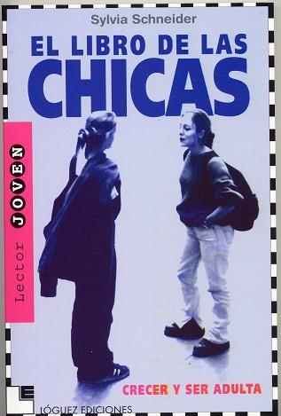 LIBRO DE LAS CHICAS, EL | 9788485334803 | SCHREIDER, SYLVIA