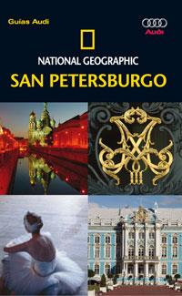 SAN PETERSBURGO -- GUIAS AUDI NATIONAL GEOGRAPHIC-- | 9788482983912 | *