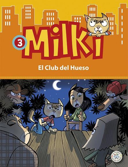 MILKI. EL CLUB DEL HUESO | 9788427135598 | ZIRONI, GIUSEPPE