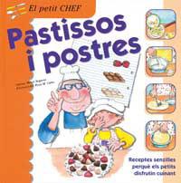 PASTISSOS I POSTRES | 9788427289314 | SEGARRA, MERCE : CURTO, ROSA M.