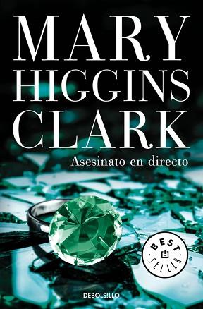 ASESINATO EN DIRECTO | 9788466338363 | HIGGINS CLARK,MARY