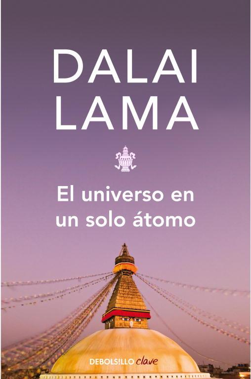 UNIVERSO EN UN SOLO ATOMO, EL | 9788483462928 | LAMA, DALAI