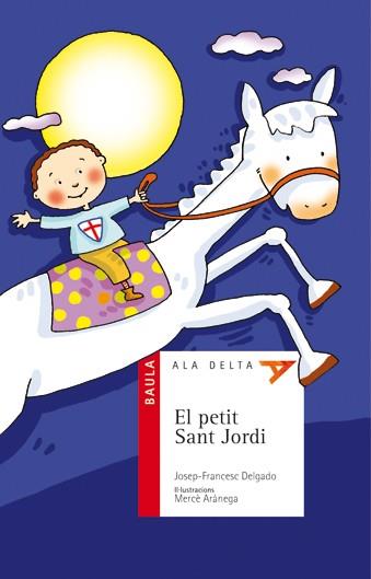 PETIT SANT JORDI | 9788447919512 | DELGADO, JOSEP-FRANCESC