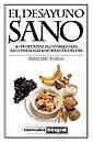 DESAYUNO SANO, EL | 9788479013783 | FOSSAS, FRANCESC