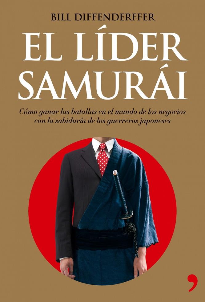 LIDER SAMURAI | 9788484606635 | BILL DIFFENDERFFER