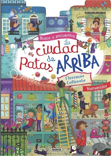 LA CIUDAD DE PATAS ARRIBA | 9788411967150 | SUSAETA EDICIONES