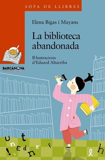 BIBLIOTECA ABANDONADA | 9788448930332 | -