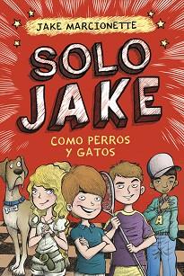 SOLO JAKE COMO PERROS Y GATOS | 9788490434352