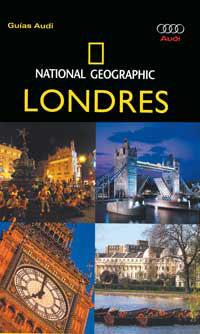 LONDRES : NATIONAL GEOGRAPHIC [2005] | 9788482983547