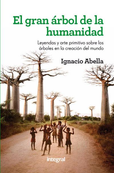 GRAN ARBOL DE LA HUMANIDAD | 9788415541349